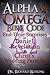 The Alpha & Omega Bible Code by Richard Ruhling