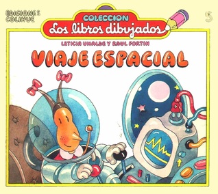 Viaje Espacial (Colección Los Libros Dibujados)