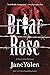 Briar Rose