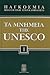 Παγκόσμια Πολιτιστική Εγκυκλοπαίδεια: Τα μνημεία της Unesco (Vol, #1)