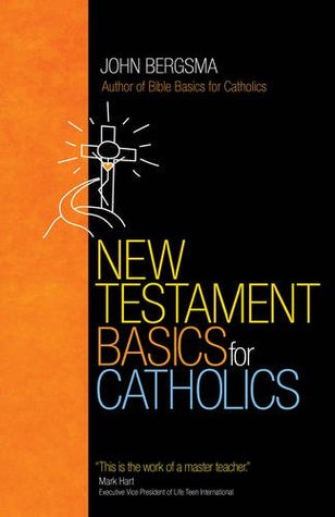 New Testament Basics for Catholics (Paperback)