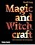 Magic and Witchcraft: From ...