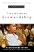 Transforming Stewardship: Transformations Series