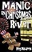 Manic in Christmas River (C...