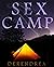 Sex Camp ~ Menage Erotica ~...
