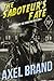 The Saboteur's Fate by Axel Brand