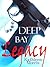 Deep Bay Legacy