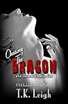 Chasing The Dragon by T.K. Leigh Chasing The Dragon by T.K. Leigh