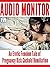 Audio Monitor: An Erotic Fe...