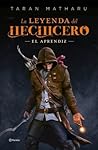 El aprendiz by Taran Matharu
