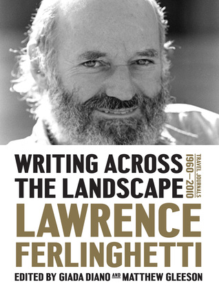 Writing across the Landscape: Travel Journals 1960-2010