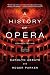 A History of Opera