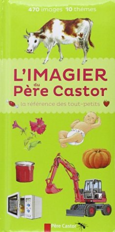 L'Imagier du Père Castor (Hardcover)