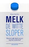 Melk de witter sl...