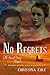 No Regrets (The Sunset Series Book 4)