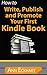 How To Write, Publish & Promote Your First Kindle Book (2021 Reselling & Ebay Books)