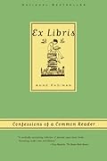 Ex Libris: Confessions of a Common Reader