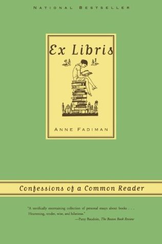 Ex Libris: Confessions of a Common Reader (Paperback)