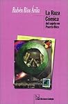 La raza cómica del sujeto en Puerto Rico by Rubén Ríos Ávila