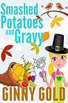 Smashed Potatoes and Gravy (The Early Bird Café #5)