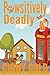 Pawsitively Deadly (Silver ...