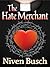 The Hate Merchant