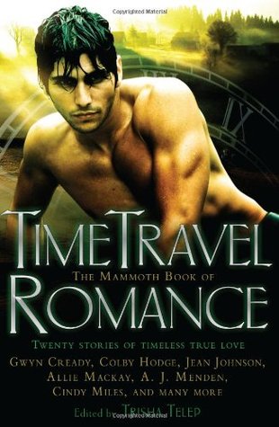 The Mammoth Book of Time Travel Romance (Paperback)