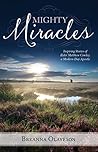 Mighty Miracles