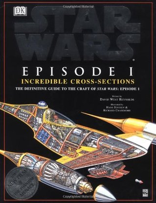 Star Wars: Episode I - Incredible Cross-Sections (Hardcover)