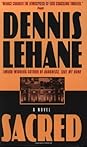 Sacred by Dennis Lehane
