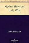 Book cover for Madam How and Lady Why