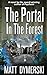 The Portal in the Forest (T...