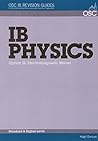 IB Physics - Option G: Electromagnetic Waves Standard and Higher Level (OSC IB Revision Guides for the International Baccalaureate Diploma)