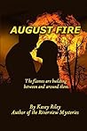 August Fire