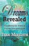 Dreams Revealed: Handbook for Biblical Dream Interpretation