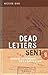Dead Letters Sent by Kevin Ohi