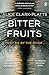 Bitter Fruits by Alice Clark-Platts