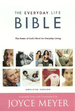 The Everyday Life Bible: The Power of God's Word for Everyday Living, Amplified Version (Hardcover)
