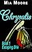 Escaping Brie: Chrysalis Book 1