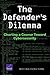 The Defender’s Dilemma: Cha...