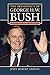 The Presidency of George H. W. Bush by John Robert Greene