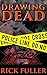Drawing Dead by Rick Fuller