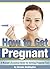 How to Get Pregnant by Brenda Huntington