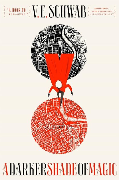 A Darker Shade of Magic (Shades of Magic, #1)