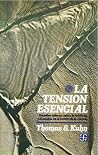 La tensión esencial