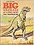 Big Animals of Long Ago: Th...
