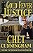 Gold Fever Justice (Mr. Justice Book 5)
