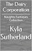 The Dairy Corporation: Naughty Fantasies Collection