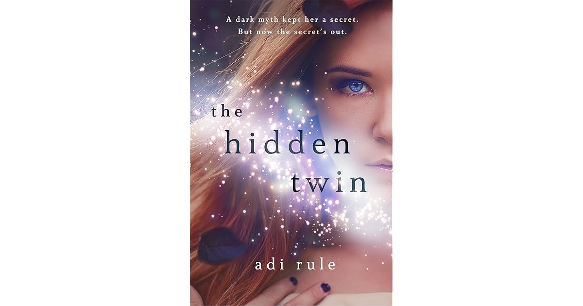 The Hidden Twin by Adi Rule