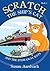 Scratch the Ships Cat and t...